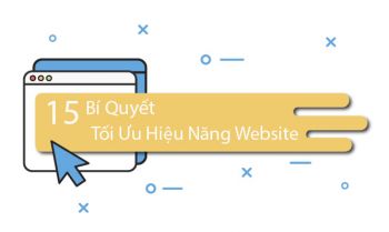 15 bí quyết cho tối ưu hiệu năng website